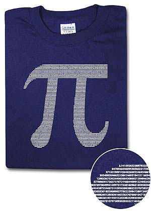 En multitud de tiendas 'on line', como la de 'Think Geek', venden camisetas con decimales de Pi. En multitud de tiendas 'on line', como la de 'Think Geek', venden camisetas con decimales de Pi.